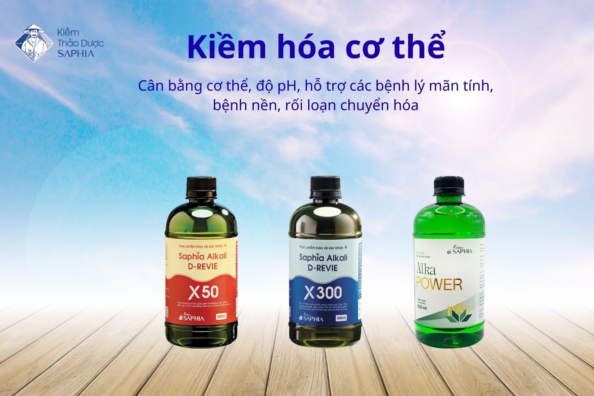 Giới thiệu các dòng sản phẩm Kiềm thảo dược Saphia hiện nay